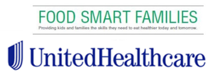 Food Smart Families - Providing kids and families the skills they need to eat healthier today and tomorrow. - United Healthcare