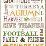 Happy Thanksgiving - Gratitude, Leaves, Fall, Hay, Family, Turkey, Autumn, Blessings, Cool Air, Harvest, Give Thanks, Pie, Football, Family & Friends, Pumpkins
