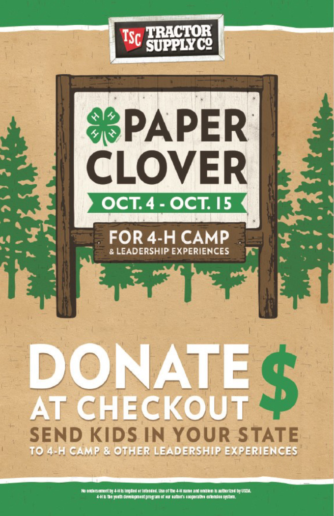Tractor Supply Co - Paper Clover Oct. 4 - Oct. 15 - Four 4-H Camp & Leadership Experiences, Donate at Checkout, Send Kids in Your State to 4-H Camp & Other Leadership Experiences