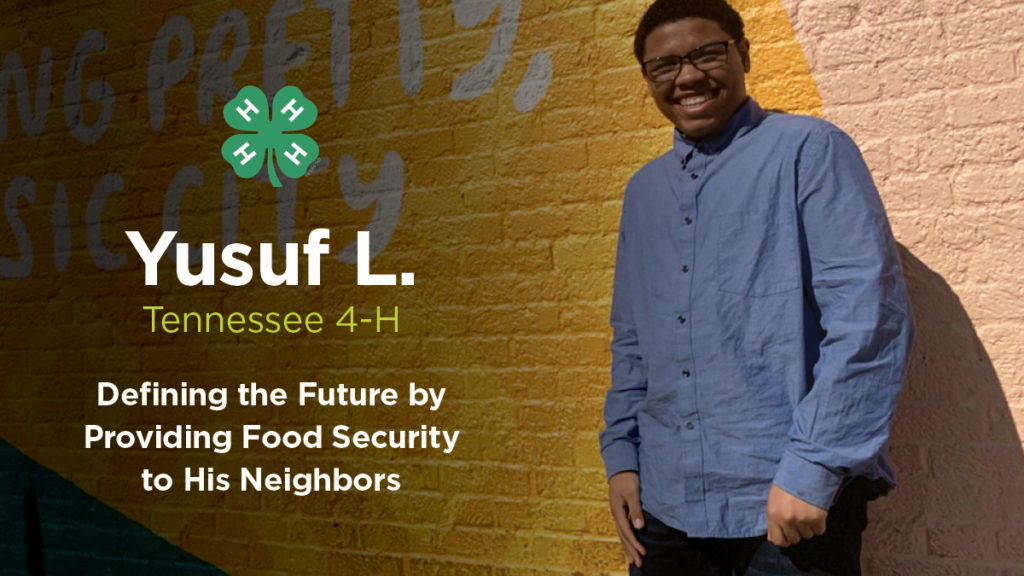 Yusuf L a Tennessee 4-H member.  Defining the Future by providing food security