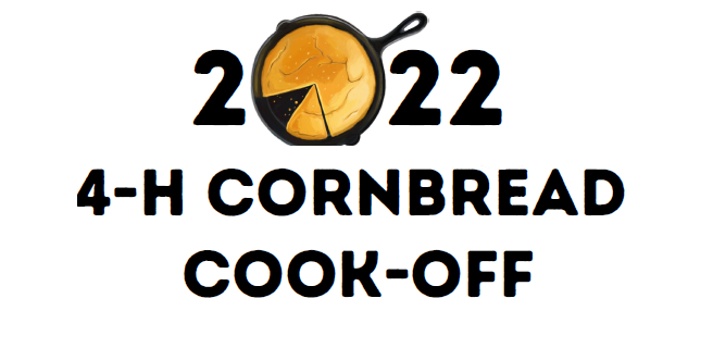 2022 4-H Cornbread Cook-Off